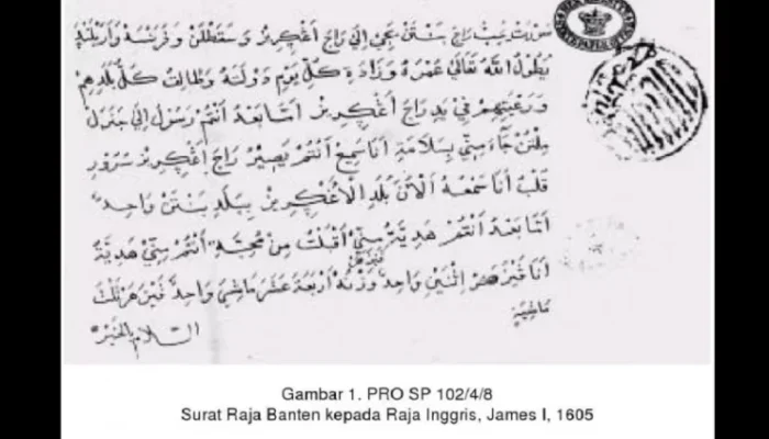 Surat Cinta Dari Banten Untuk Raja Inggris, Aksi Diplomatik Yang Mengagumkan